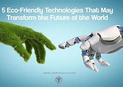 Image result for Eco-Friendly Technology