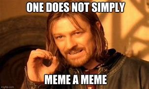 Image result for Come On Do a Meme