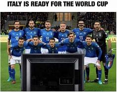 Image result for Italy Soccer Meme