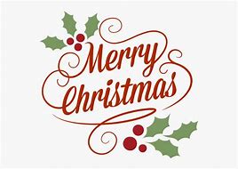Image result for Merry Christmas Clip Art No Background