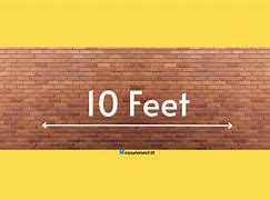 Image result for 10 Feet Long