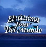 Image result for El Ultimo Tour Del Mundo Heart