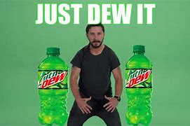 Image result for dew it memes templates