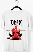 Image result for Never Give Up DMX Shirt