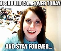 Image result for Coming Over Meme