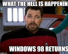 Image result for Riker Meme Meathod