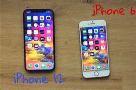Image result for iPhone 6s vs 12