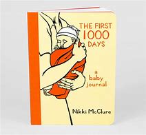Image result for First 1000 Days Book