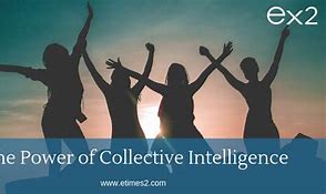 Image result for Collective Intelligence