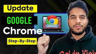 Image result for Update Google Chrome Browser