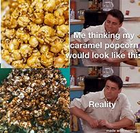 Image result for Funny Popcorn Memes
