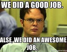 Image result for The Office You're Awesome
