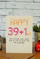 Image result for 40th Birthday Greetings Funny