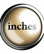 Image result for Inches Word
