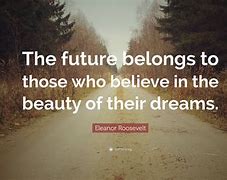 Image result for Quotes About Future