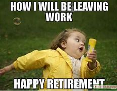 Image result for HR Messed Up Retirement Meme