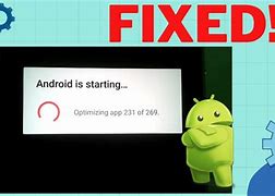 Image result for Android Is Starting Optimizing App Loop Fix