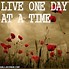 Image result for One-day at a Time Meme