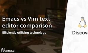 Image result for Vi vs Emacs