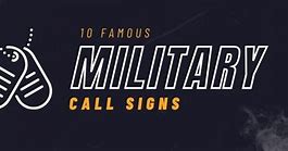 Image result for Funny Military Call Signs