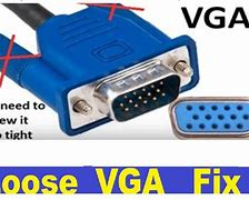 Image result for VGA Cable Showing Bad Resolution