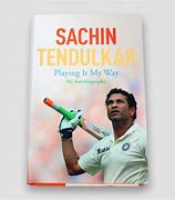 Image result for Playing It My Way by Sachin Tendulkar