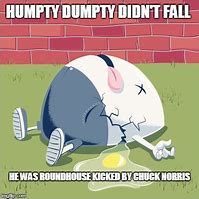 Image result for Humpty Dumpty Meme