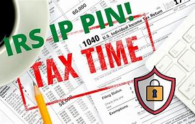 Image result for IP Pin for Taxes