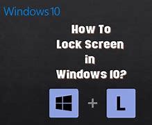 Image result for Windows Lock Screen Shortcut