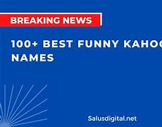 Image result for Best Kahoot Names Funny
