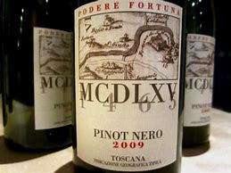 Image result for Podere Fortuna Pinot Nero MCDLXV Toscana