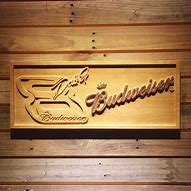 Image result for Wooden Budweiser Sign