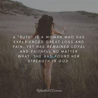 Image result for Modern Day Ruth Quotes