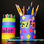 Image result for Pencil Holder Project