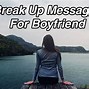 Image result for Sweet Break Up Texts