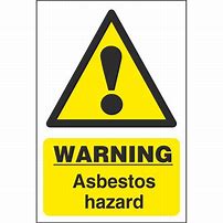 Image result for Asbestos Warning Signs