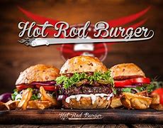 Image result for Hot Rod Burger