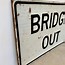 Image result for Bridge Out Sign