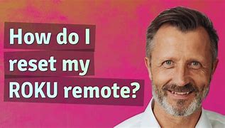 Image result for Reprogram Roku Remote