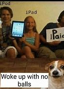 Image result for Original iPad Meme