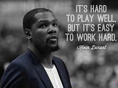 Image result for Kevin Durant Quotes