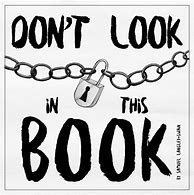 Image result for Don't Look in This Book
