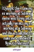 Image result for Subway Dirty Meme