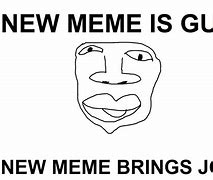 Image result for Brand New Meme