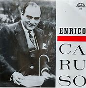 Image result for Enrico Caruso Sings
