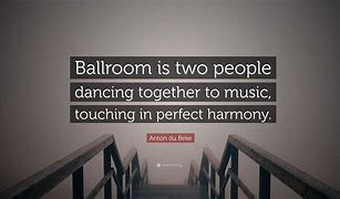 Image result for Ballroom Dancing Together Quotes