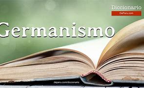 Image result for germanismo