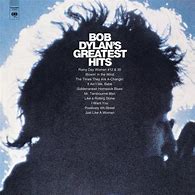 Image result for Bob Dylan Top Songs