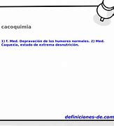 Image result for cacoquimio