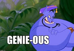 Image result for Genie Meme